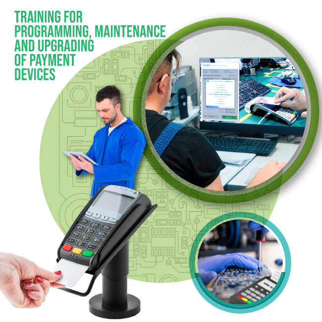 Training for programming, maintenance and upgrading of payment devices